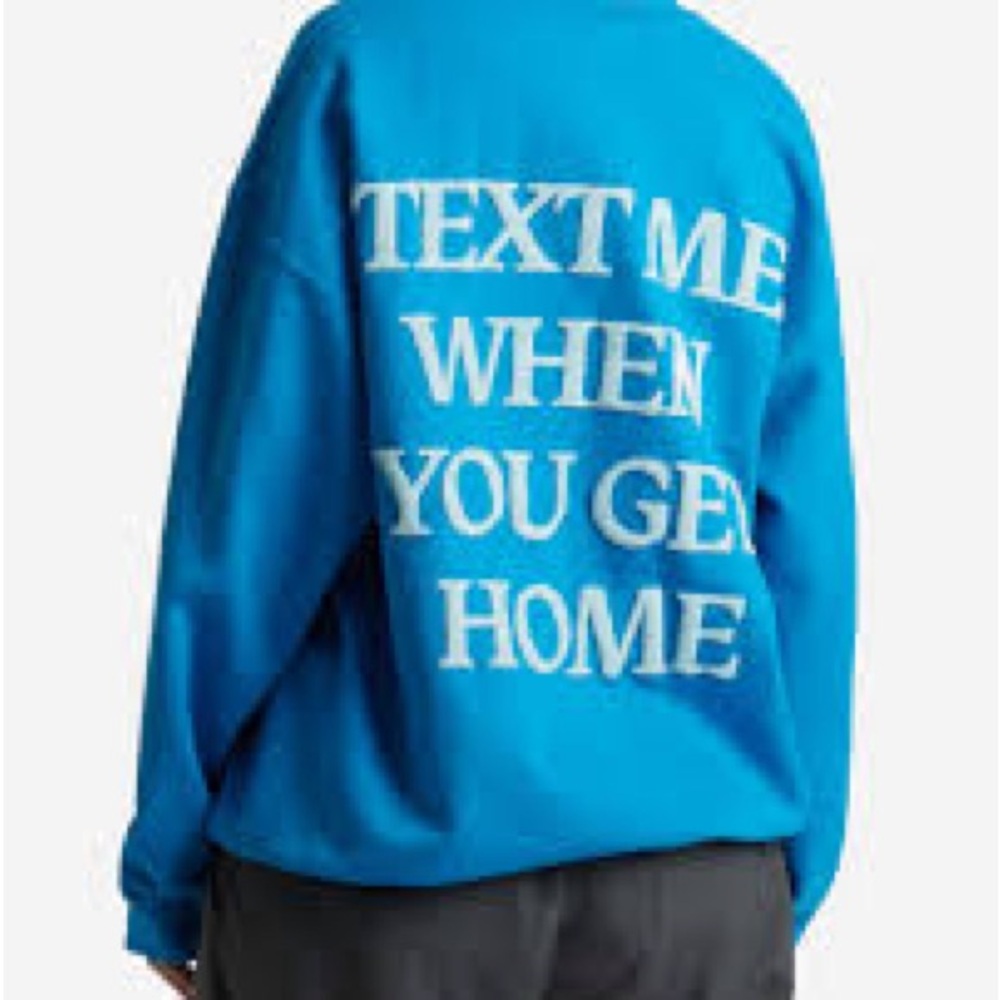 LONELY GHOST Blue Crewneck Sweater with Text Me When You Get Home Design